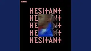 Hésitant