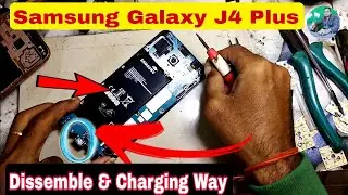 samsung galaxy j4+ charging way | samsung galaxy j4 plus disassembly | samsung galaxy j4charging way