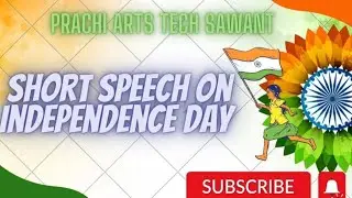 Happy Independence Day 🇮🇳 Short Speech on Independence Day | #independenceday