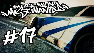 NFS Most Wanted Efsanesi #17