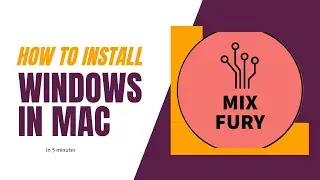 How to download Windows OS without a virtual machine in Mac | MIX FURY