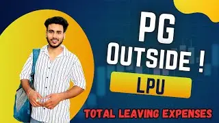 Pg Outside LPU University | Total Expense | Pg is Good?
