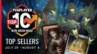 TCGplayer Top 10 Sellers | July 29-August 4, 2019
