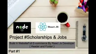 Build A website Full E-commerce by React Js Developer (Header and Footer ) Part #1