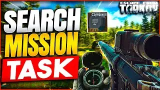 Escape From Tarkov: Search Mission Task Guide