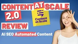 Content At Scale V. 2.0 Review: High-Quality AI AUTOMATED Content!
