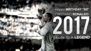 Cristiano Ronaldo - When A Legend Turns 32 | Tribute