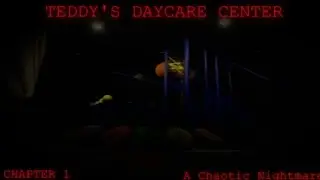 ROBLOX Teddy's Daycare Center Walkthrough (Chapter 1) [A Chaotic Nightmare]