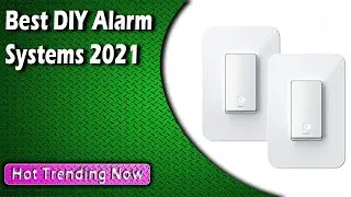 Best DIY Alarm Systems 2022