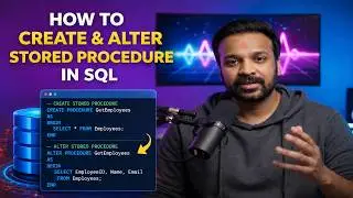6. How to Create a  Stored Procedure in SQL using SSMS