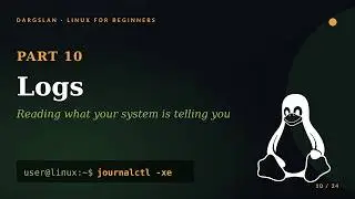 Linux for Beginners #10 — Logs | journalctl, /var/log, debugging workflow