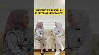 FLEK MEMBANDEL BISA BUAT INSECURE. YUK DENGAR KONSULTASI BERSAMA SALAH SATU PASIEN.