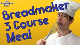 Breadmaker 3 Course Meal