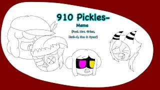 910⁉️ Pickle...? [MEME] // Feat. Mrs. Grims, Jack-O, Neo & Kyzer (Week 2)