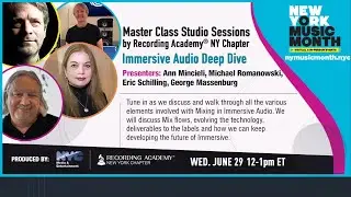 New York Music Month & Recording Academy Present Master Class: Immersive Audio Deep Dive 