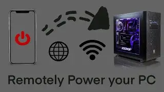 How to Power On your PC REMOTELY!