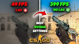 📈 Get 300+ FPS in CS2 with These Nvidia Tweaks /  No More Lag & Stuttering/ Boost FPS In CSGO