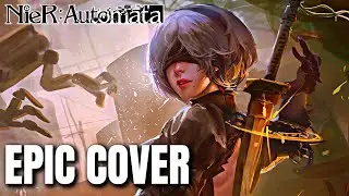 NieR: Automata Ver1.1a OST EMIL DESPAIR Epic Rock Cover