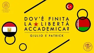 Dov'è finita la libertà accademica? Conferenza per Giulio e Patrick