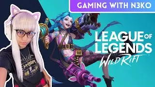 Wild Rift : Live with N3ko EP 9
