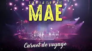 18/11/2023 - Le CARNET DE VOYAGE de Christophe Maé au Zénith de Lille.
