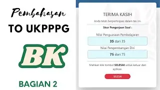 Pembahasan TO UKPPPG BK - Part 2