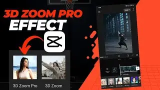 How to Edit 3D Zoom Pro Effect in Capcut | Capcut Tutorial