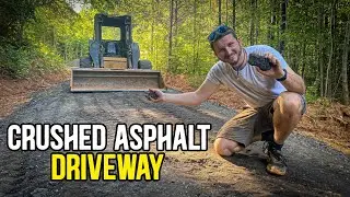 CRUSHED ASPHALT DRIVEWAY INSTALL: START TO FINISH!