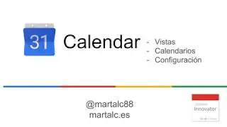 Google Calendar: Vistas del calendar,  configuración