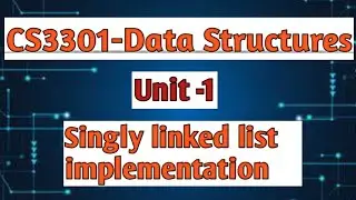 Singly linked list implementation in data structures tamil||CS3301||Anna university reg-2021.