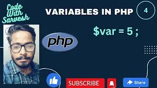 Variables In PHP | PHP Tutorial in Hindi | Code With Sarvesh