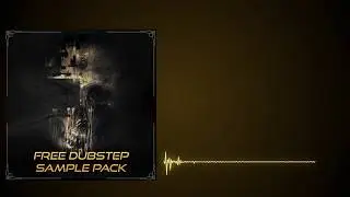 FREE DUBSTEP SAMPLE PACK!