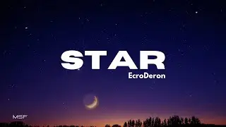 🎶 Star by EcroDeron 🎵 【No Copyright ©️ Music】⚡🔥  🎹 FREE!!!