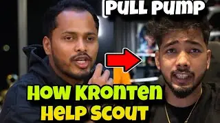 How Kronten Help Scout 🔥 Scout Full Pump 🚨
