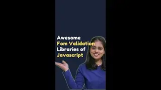 Form Validation Libraries for JavaScript 