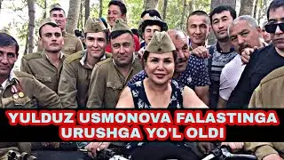 СРОЧНО!!! YULDUZ USMONOVA FALASTINGA YO'L OLDI.
