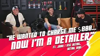 Detailers Den Episode 2 - He wanted to Charge me $800, Now I'm a Detailer. Ft. Juan from XYZ Detail