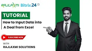 How to Input Data into Deals from Excel in Bitrix24 | Easy Import Guide 