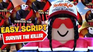 *UPDATED* Best Survive The Killer Auto Farm Script *Auto Loot*