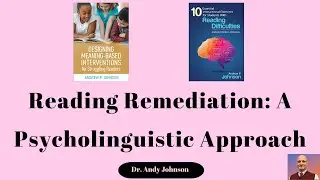 Reading Remediation: Psycholinguistic Approach