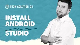 How To Install Android Studio Step By Step - Android Studio Install in Windows 10