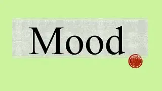 Mood (in English Grammar)
