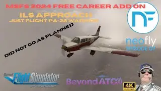 MSFS 2024 | NeoFly 4 Ep. 7 | Struggling with the ILS