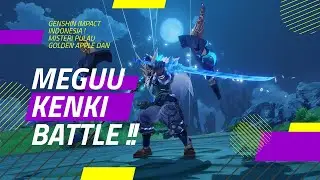 Melawan Meguu Kenki dan Misteri Water Dome di Pulau Golden apple - Genshin Impact Indonesia