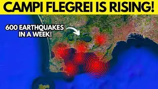 THOUSANDS Of Earthquakes Strike Campi Flegrei Supervolcano!