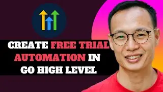 NEW! Create Free Trial Automation in GoHighLevel in 2025!