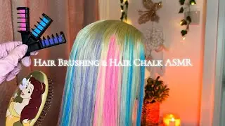 ASMR Relaxing Hair Dye with Hair Chalk, Hair Brushing & Combing ✨ Fairy Colours