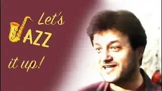 Let's Jazz it up