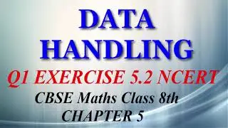 Data Handling - Maths Class 8th - Ex 5.2 - Q1 - Chapter 5 - NCERT - CBSE