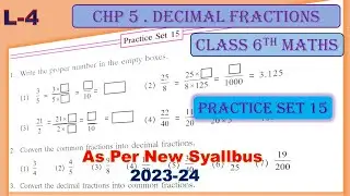Practice set 15 Decimal fractions l chp 5 ll std 6th Maths ll Maharashtra Board #std6th #practice15